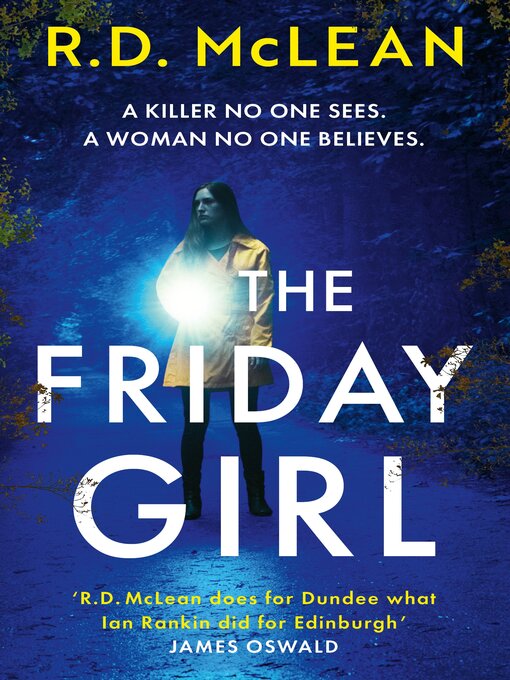 Title details for The Friday Girl by R.D. McLean - Available